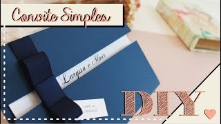 Como fazer Convite de Casamento Simples DIY  Faça você mesmo  Tutoriais casamento [upl. by Mclain41]