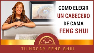 👉 COMO ELEGIR ✔EL CABECERO DE CAMA IDEAL SEGÚN EL FENG SHUI 🛌 😴 [upl. by Amber]