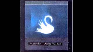 Mazzy Star  Take Everything [upl. by Waldman]