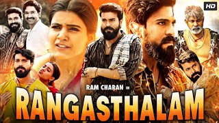 Rangasthalam Full Movie In Hindi Dubbed  Ram Charan  Samantha Prabhu  Jagpathi  Review amp Facts [upl. by Kired]