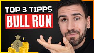 Top 3 Tipps für den Krypto Bull Run 202425 🙌 [upl. by Grishilde]