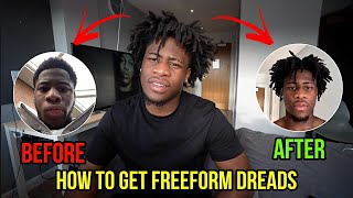 How To Get Freeform Dreads Updated [upl. by Leirua]