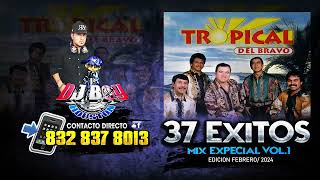 ESTRENO  👍Tropical 💃Del Bravo 🔥Mix Exitos Vol1 Febrero 2024  Dj Boy Houston El Original [upl. by Aratnahs]