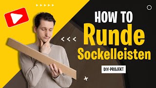 Sockelleisten für runde Wände Einfach selbst bauen 👷💪🏻 DIY [upl. by Carleen994]