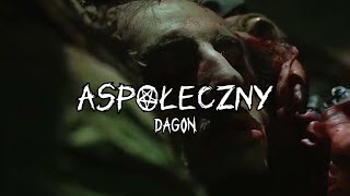 DAGON  Aspołeczny prodBeniRecords [upl. by Reinhold]