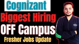 Cognizant Hiring Freshers  OFF Campus Job Drive  2024  2023  2022 Batch Hiring  New Jobs [upl. by Narbig]