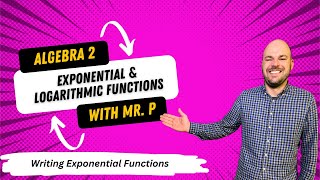 Exponential amp Logarithmic Functions  Writing Exponential Equations Given 2 Points  Lesson 11 [upl. by Anitac]