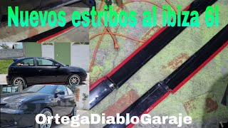 Nuevos estribos al ibiza 6l OrtegaDiabloGaraje [upl. by Assirolc859]