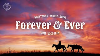 Forever amp Ever junrvictoria [upl. by Ihtraa]