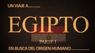 EGIPTO Parte 1 documental en español [upl. by Edin209]