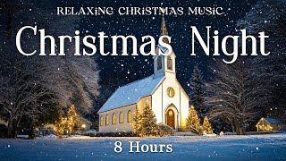 Relaxing Christmas Carol Music  8 Hours  Quiet and Comfortable Instrumental Music  Cozy 1 [upl. by Eiduam]