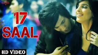 17 Saal  Kemzyy  Official Song  New Hindi Songs 2015  HD video [upl. by Vins]