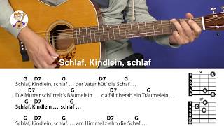 Schlaf Kindlein schlaf  Schlaflied für Kinder mit Akkorden  Text für Gitarre [upl. by Nikita36]