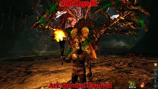 100 Days In Ark Survival Evolved Day 150 [upl. by Barnard]