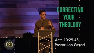 Acts 102448 Correcting Your Theology [upl. by Yenor98]