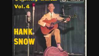 Hank Snow  Im Hurting All Over [upl. by Darton479]