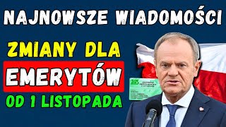 🚨PILNIE Emerytury 👉 Zmiany od 1 listopada 2024 roku Terminy i kwoty wypłat 💰 Nowości dla emerytów [upl. by Raine]