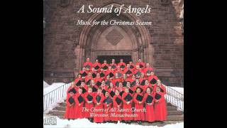 The Choirs of All Saints Church Worcester MA  O Little Town of Bethlehem  arr Peter S Berton [upl. by Selway]