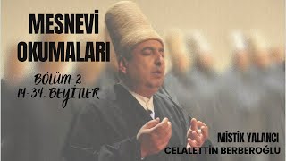 Mesnevi Okumaları 2Bölüm celalettinberberoğlu mesnevi sufi mevlana [upl. by Gretel]