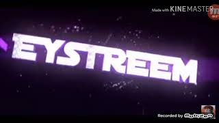 ALL OF EYSTREEM INTRO [upl. by Biagi]