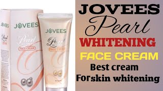 JOVEES PEARL WHITENING Face cream best cream for skin whitening [upl. by Callum]