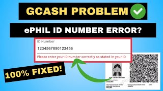 HOW TO FIX ePHIL ID NUMBER ERROR DURING GCASH ACCOUNT VERIFICATION UPDATED 2024  HR LEAH G [upl. by Norret]