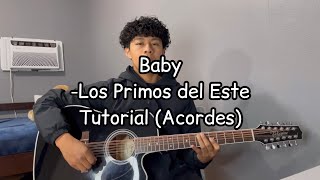 Baby Los primos del Este Tutorial Guitarra [upl. by Cyndy]