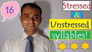 Stressed amp Unstressed Syllables for the Beginners [upl. by Millhon]