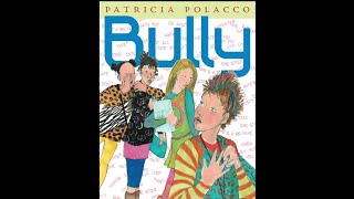 Bully by Patricia Polacco [upl. by Roux115]