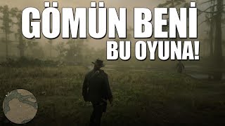 BENİ BİTİREN OYUN RED DEAD REDEMPTION 2 [upl. by Orvil]