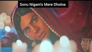 mere dholna 30 slowreverb Sonu Nigam version bhoolbhulaiyaa3 meredholna3 lofimusic [upl. by Sisxela]