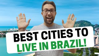 10 Best Big Cities to live in Brazil [upl. by Jaan230]