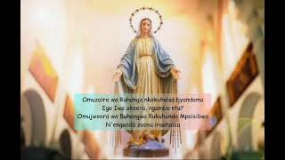 Omuzaire wa Ruhanga Nkakuhaisa ByandemaRunyoroRutooro Catholic song to Mother Mary [upl. by Gaughan610]