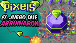 Pixels el Juego NFT que ya No pudo Crecer y que arruinaron sus Creadores  Dilapidaron el Juego [upl. by Adnyl]