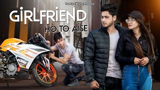 Girlfriend Ho Toh Aise  Youthiya Boyzz [upl. by Aneekal]