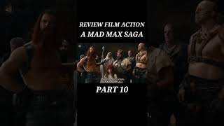 REVIEW FILM A MAD MAX SAGA PART 10 alurflim reviewfilm filmaction [upl. by Atsahc172]