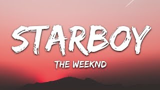 The Weeknd  Starboy Lyrics ft Daft Punk [upl. by Eniretak895]