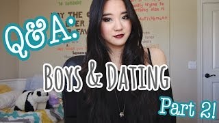 QampA Boys amp Dating Part 2 [upl. by Maria]