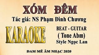 Karaoke ǀ XÓM ĐÊM ǀ Guitar Ngọc Lan [upl. by Quenna]