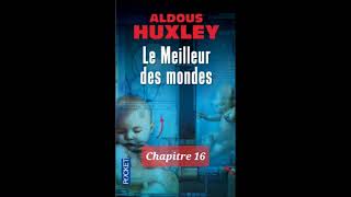 R4  Le meilleur des mondes de Aldous Huxley  résumé détaillé par chapitre fin [upl. by Ekle]