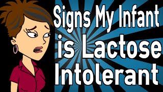 Signs My Infant is Lactose Intolerant [upl. by Annairol]