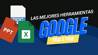 Las mejores herramientas de Google paso a paso [upl. by Bolton]