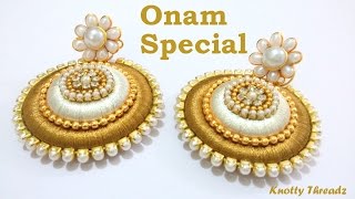 Onam Special How to make Earrings using Silk Thread at Home  Tutorial [upl. by Retsim]