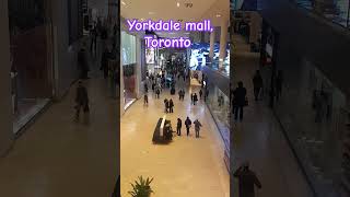 Yorkdale mall before closing time yorkdalemall shopping torontolife northyorktoronto [upl. by Howarth]