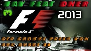 F1 2013  34  Großer Preis von Abu Dhabi 22 «» Lets Play F1 2013  Facecam [upl. by Zzaj]