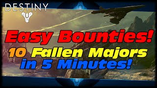 Destiny How To Kill 10 Fallen Majors In Under 5 Minutes Destiny Easy Bounty Farming Guide [upl. by Persis]