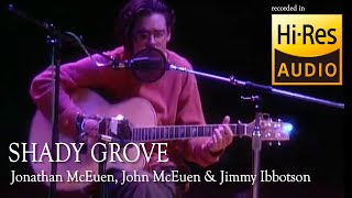 Jonathan McEuen and John McEuen  Shady Grove [upl. by Nonnag992]