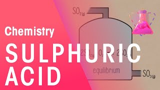 Manufacturing Sulphuric Acid  Reactions  Chemistry  FuseSchool [upl. by Yclehc]