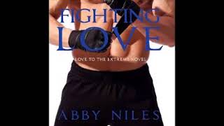 Fighting Love audiobook by Abby Niles [upl. by Adnovad194]