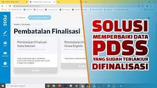 Cara Memperbaiki Data PDSS SNMPTN 2022 yang sudah Terlanjur Difinalisasi  Batal Finasilasi PDSS [upl. by Rip]